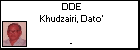 DDE Khudzairi, Dato'