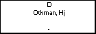 D Othman, Hj