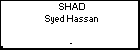 SHAD Syed Hassan
