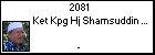 2081 Ket Kpg Hj Shamsuddin Hussin