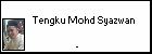  Tengku Mohd Syazwan