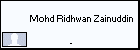  Mohd Ridhwan Zainuddin