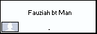  Fauziah bt Man
