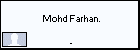  Mohd Farhan.
