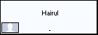  Hairul