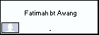  Fatimah bt Awang