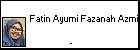  Fatin Ayumi Fazanah Azmi