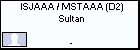 ISJAAA / MSTAAA (D2) Sultan