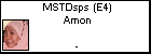 MSTDsps  (E4) Amon