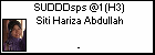 SUDDDsps @1 (H3) Siti Hariza Abdullah